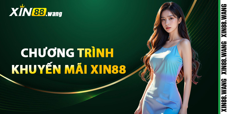 Xin88 – Xin88.com | Link Nhà Cái Trực Tuyến Hàng Đầu 2025 19 Điểm danh chương trình khuyến mãi hấp dẫn tại Xin88