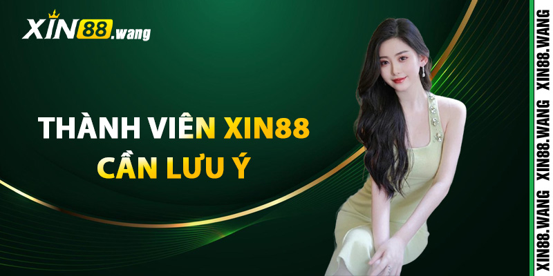 Đăng Nhập Xin88 – Truy Cập Trang Chủ Nhà Cái Chính Thức 4 Những điều thành viên Xin88 cần lưu ý